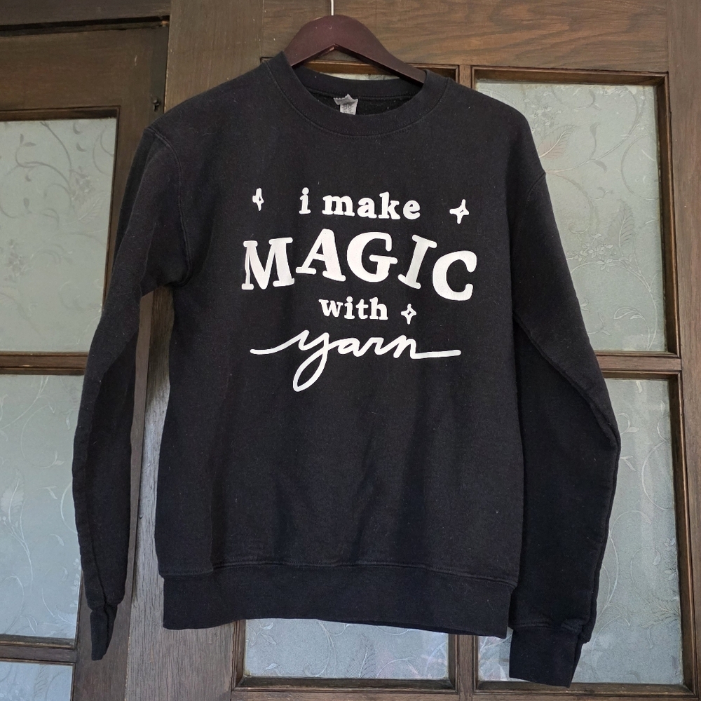 I Make Magic With Yarn Sweatshirt